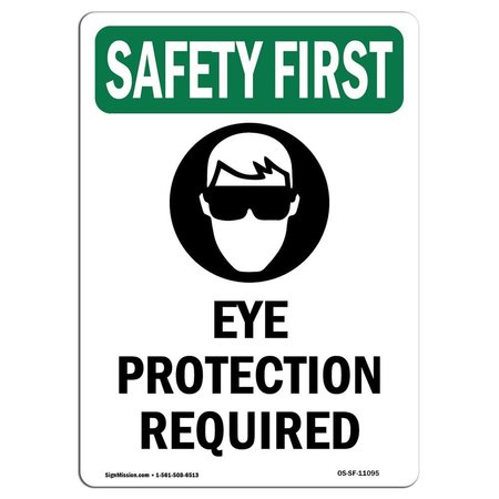 SIGNMISSION OSHA, Eye Protection Required, 10in X 7in Rigid Plastic, 7" W, 10" H, Portrait, OS-SF-P-710-V-11095 OS-SF-P-710-V-11095